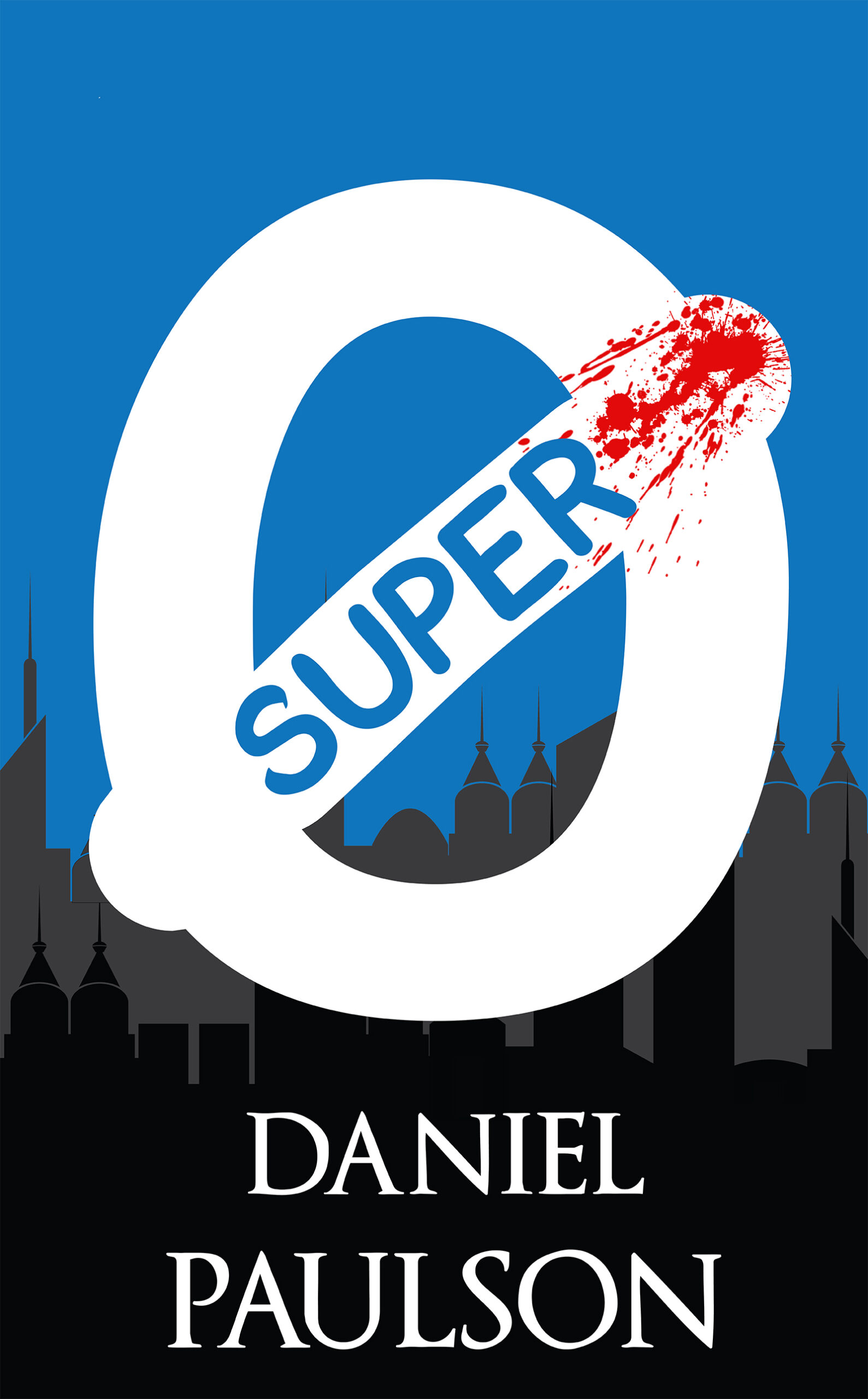 FREE: Super 0 by Daniel Paulson