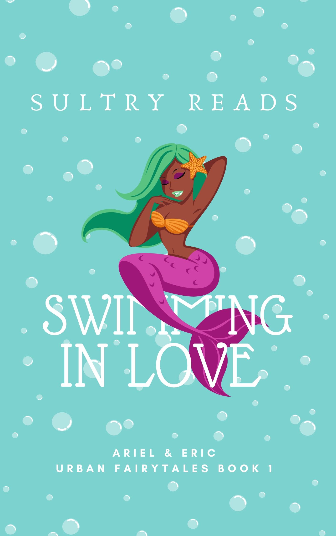FREE: Swimming in Love: Ariel & Eric by Sultry Reads