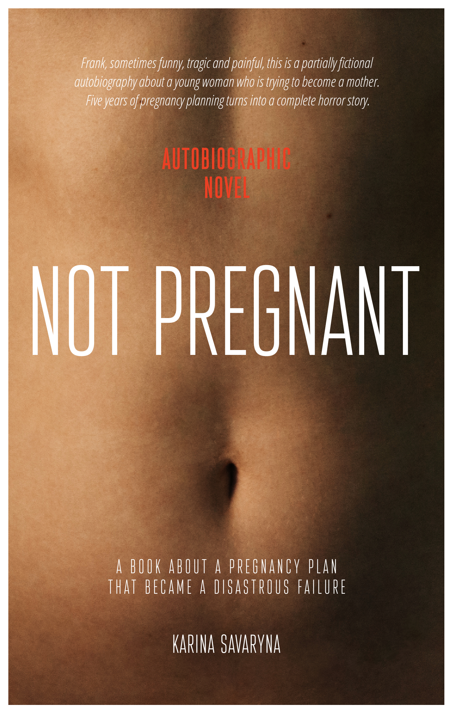 FREE: Not Pregnant by Karina Savaryna