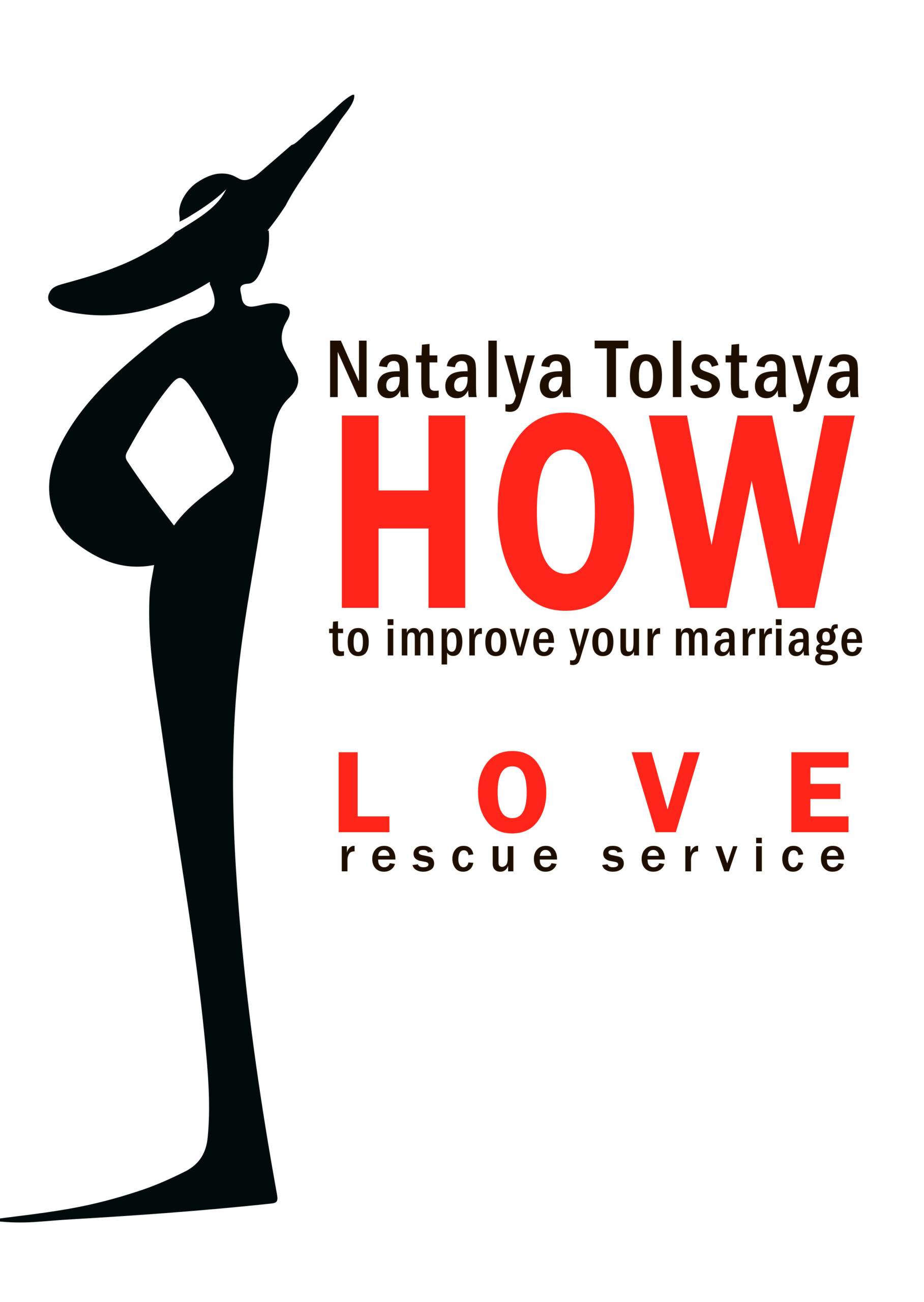 FREE: How to improve your MARRIAGE: Love Rescue Service by Natalya Tolstaya 