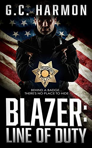 Blazer: Line Of Duty by G.C. Harmon