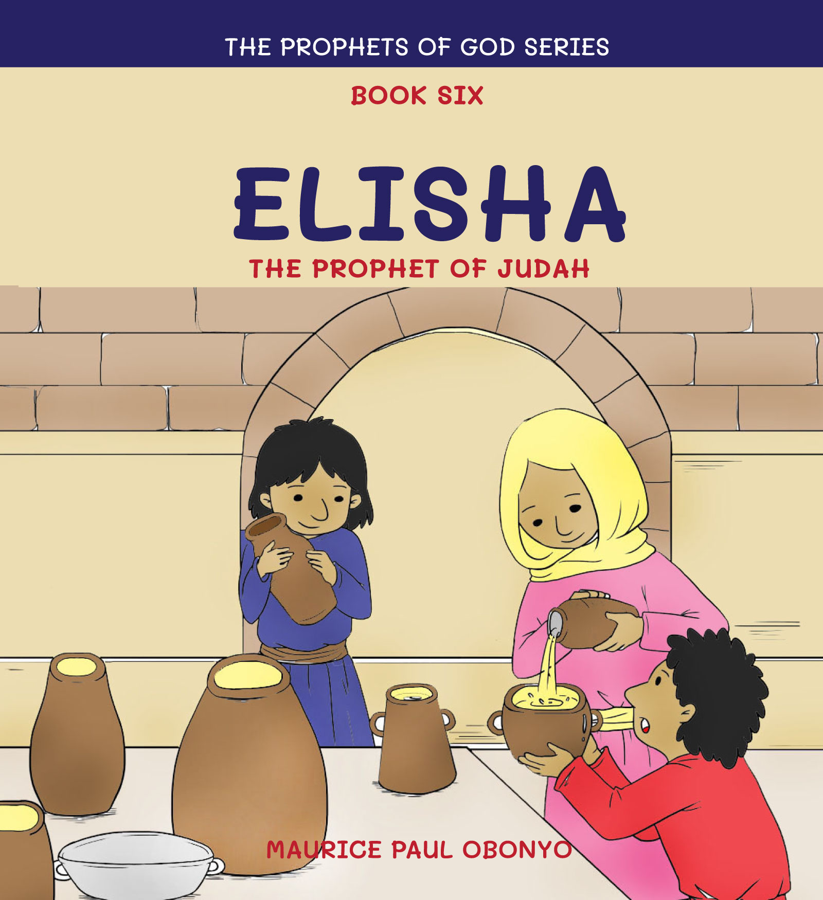 FREE: Elisha: The Prophet of Judah by Maurice Paul Obonyo