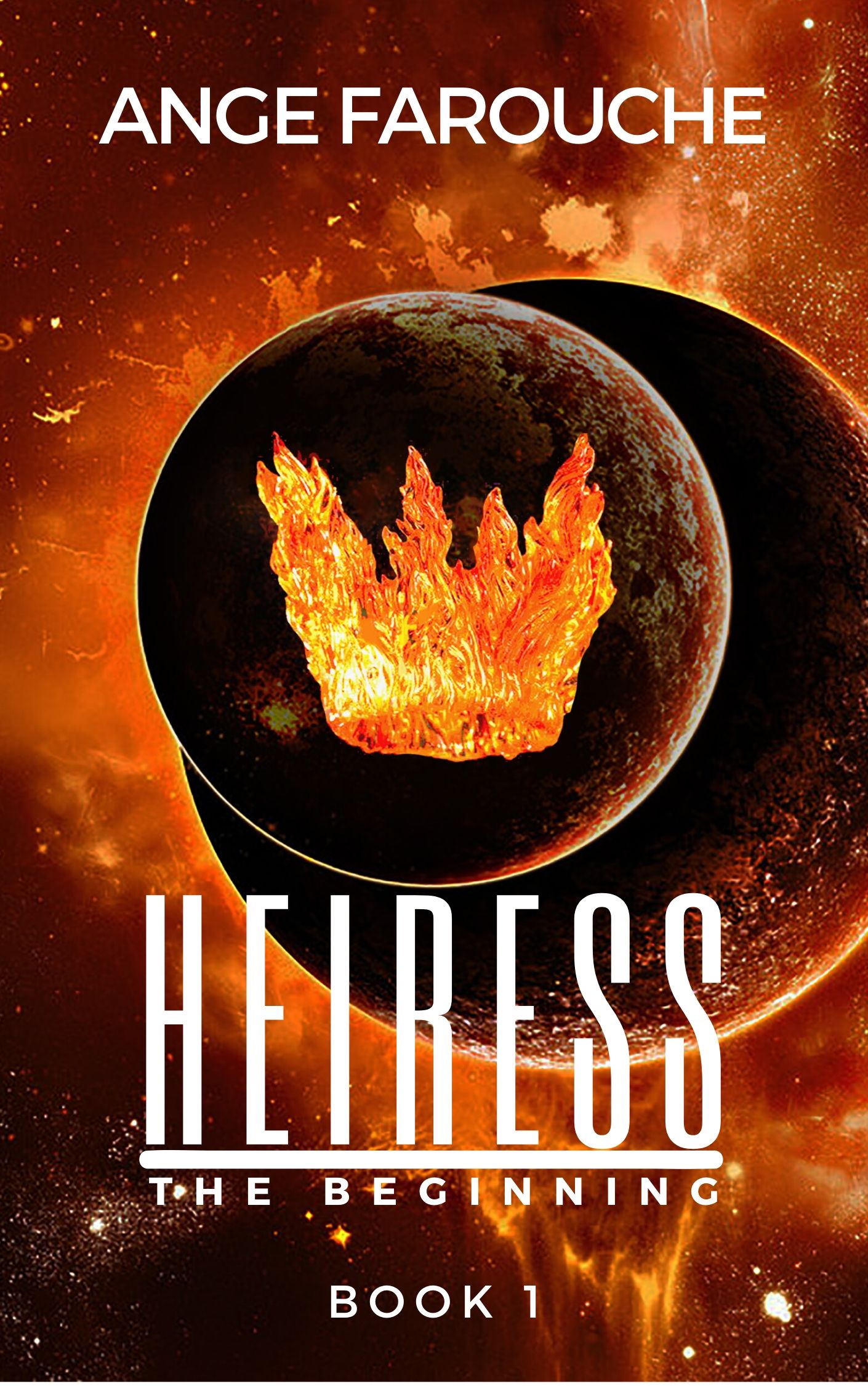 FREE: Heiress: The Beginning by Ange Farouche