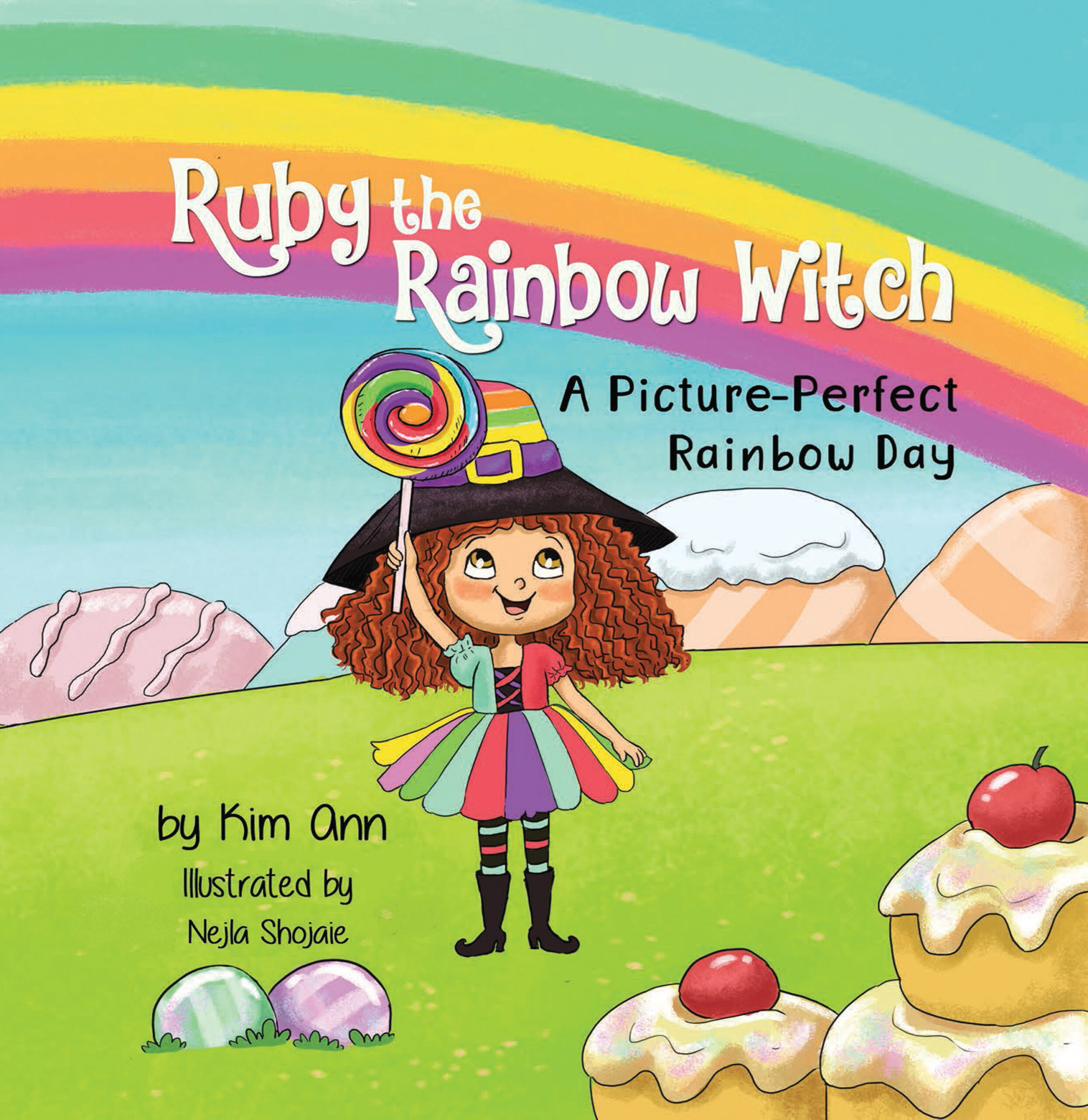 FREE: Ruby the Rainbow Witch: A Picture-Perfect Rainbow Day by Kim Ann
