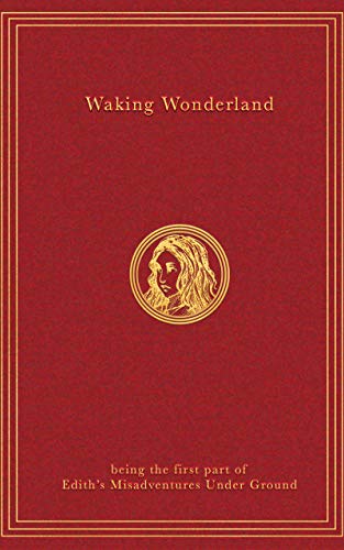 Waking Wonderland by Matthew R. R. Morrese