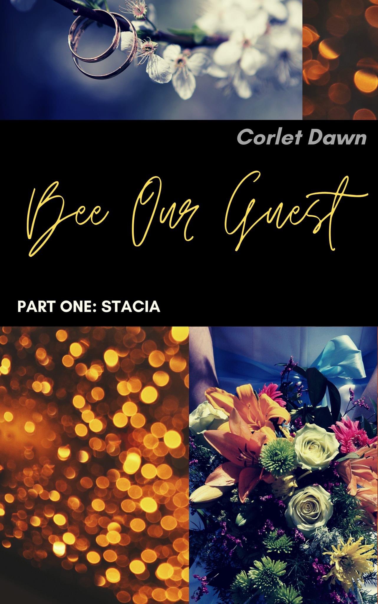 FREE: Bee Our Guest by Corlet Dawn