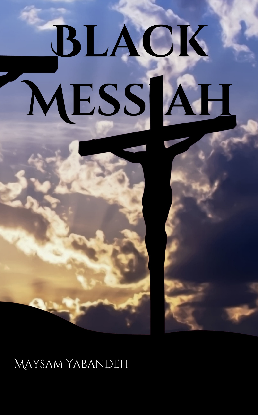 FREE: Black Messiah by Maysam Yabandeh