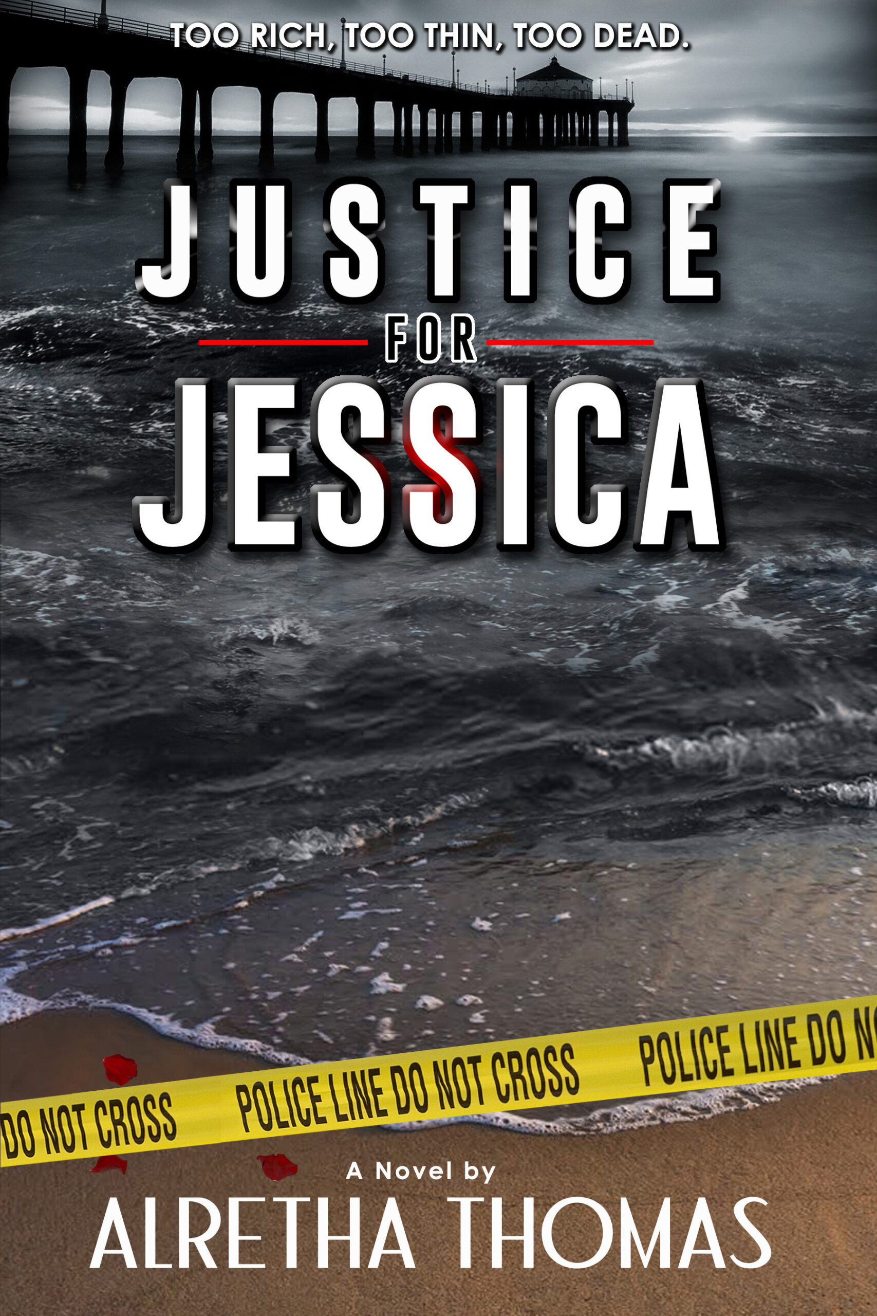 FREE: Justice for Jessica by Alretha Thomas