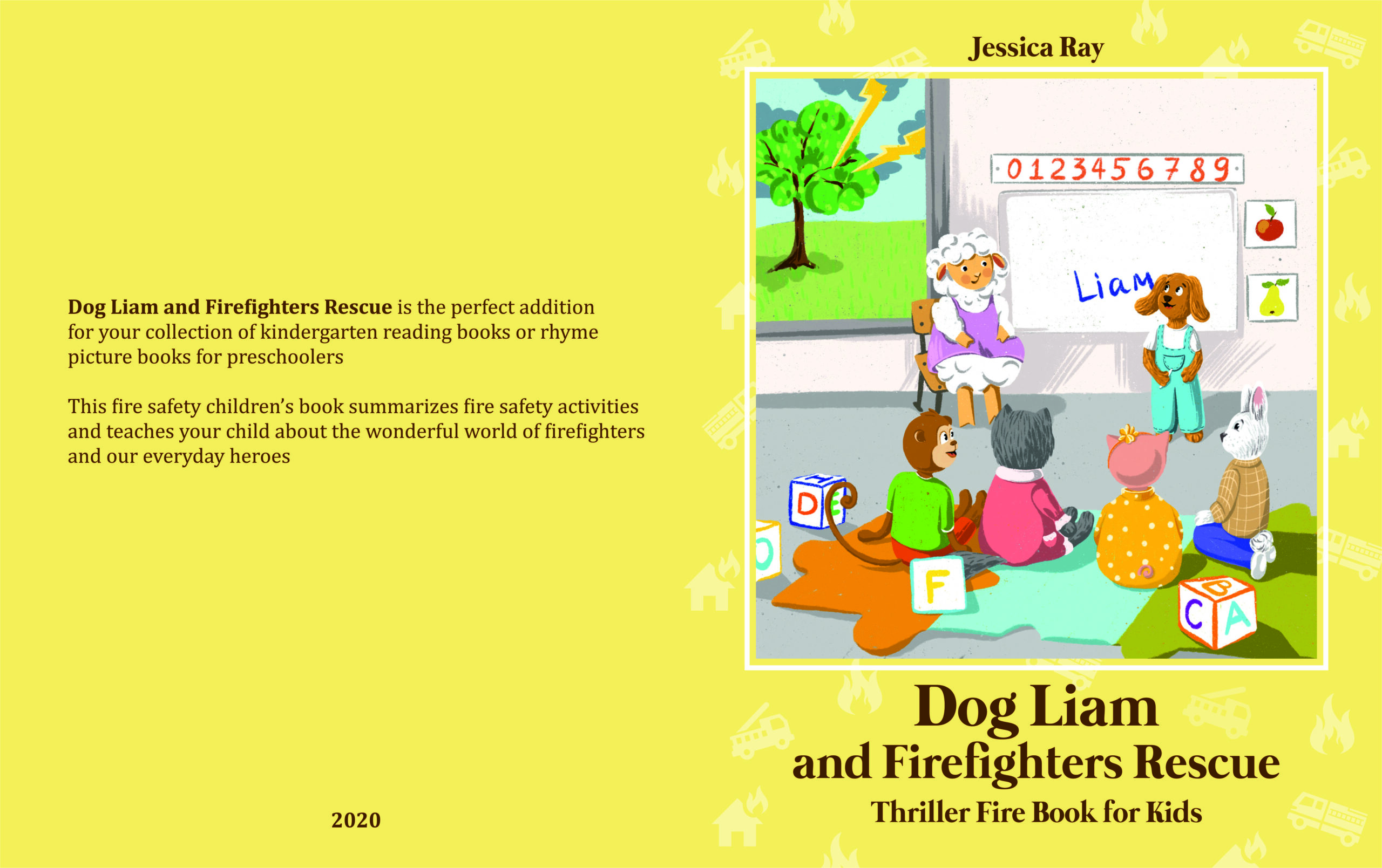 FREE: Dog Liam and Firefighters Rescue: Thriller Fire Book for Kids by Jessica Ray