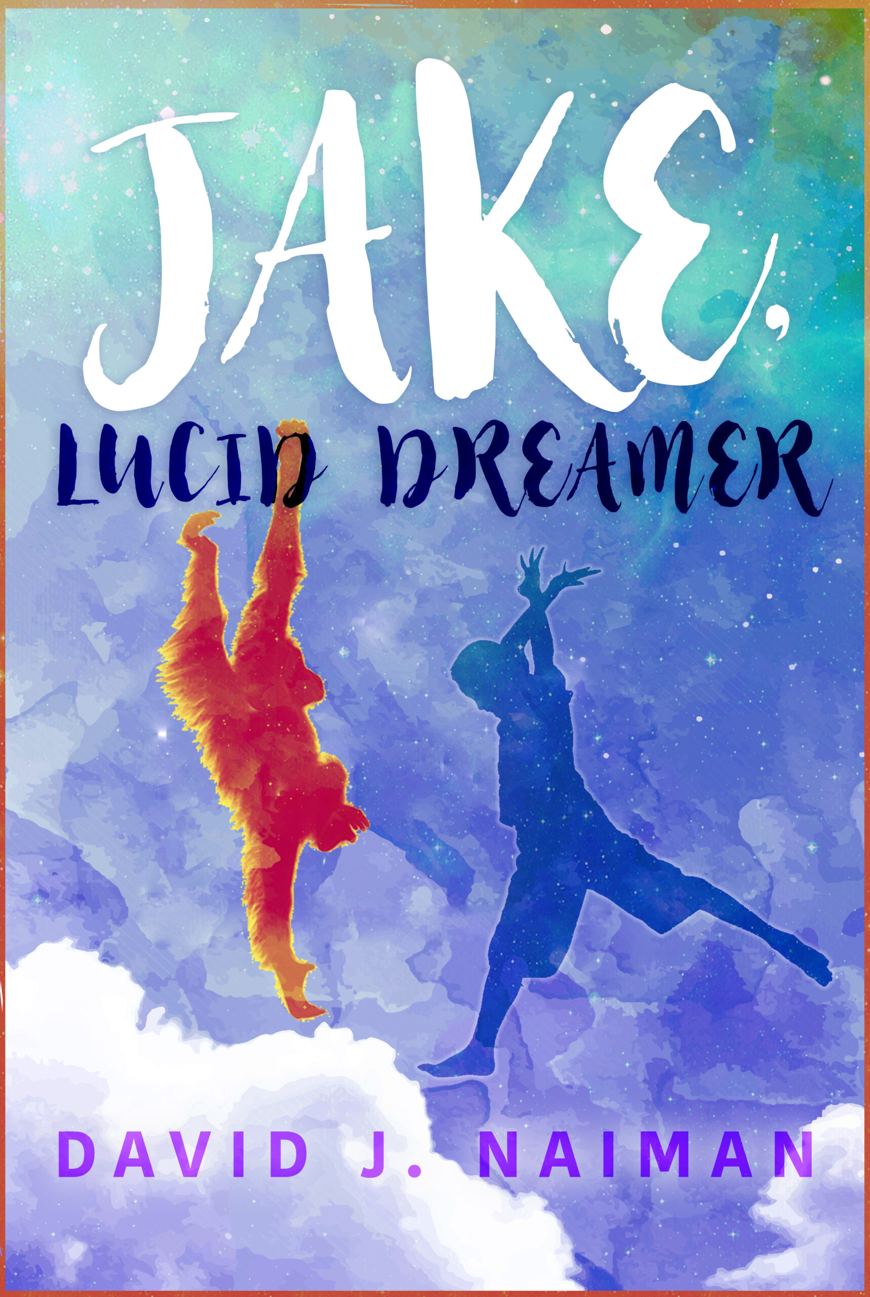 FREE: Jake, Lucid Dreamer by David J. Naiman