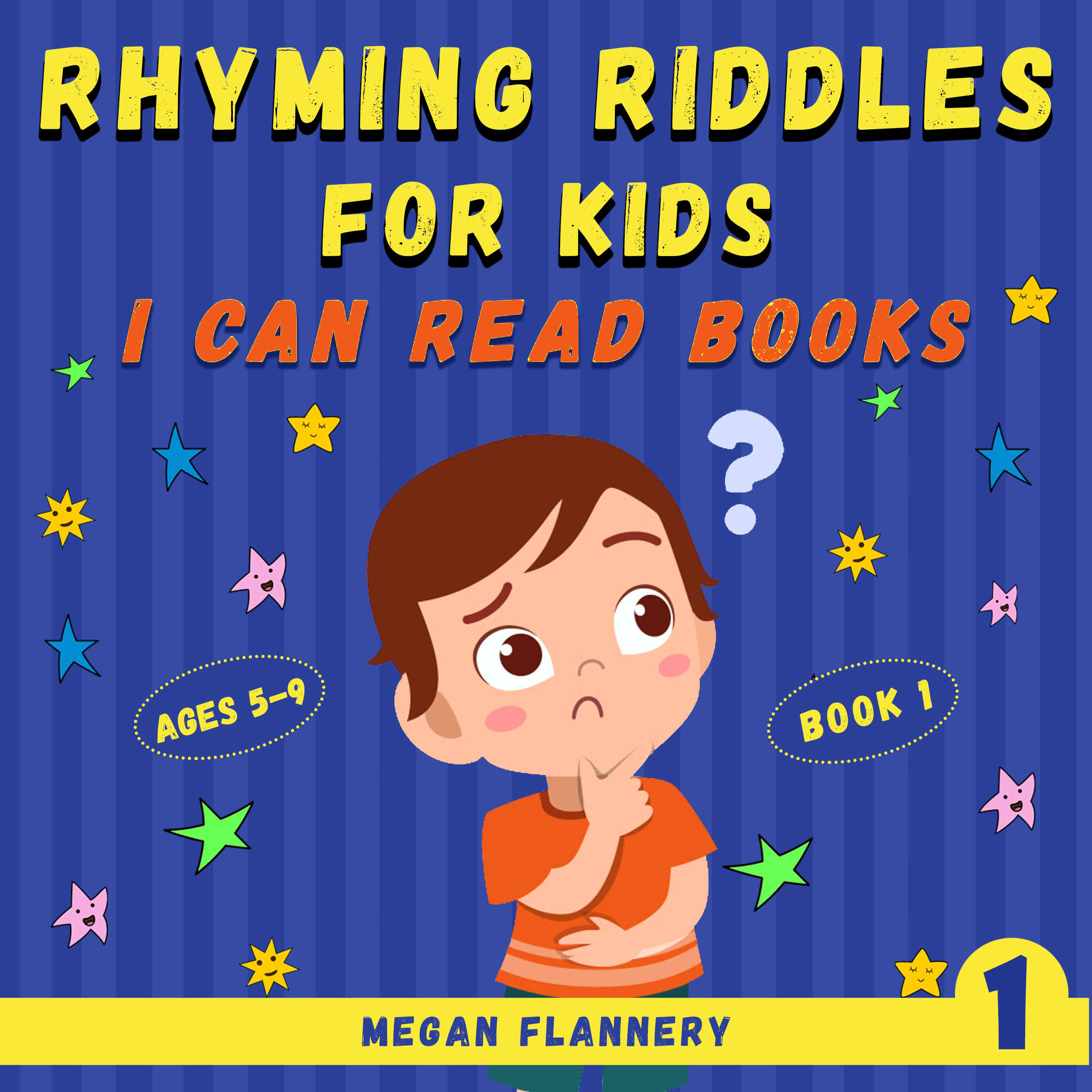 FREE: Rhyming Riddles for Kids Ages 5-9. I Can Read Books by Megan Flannery