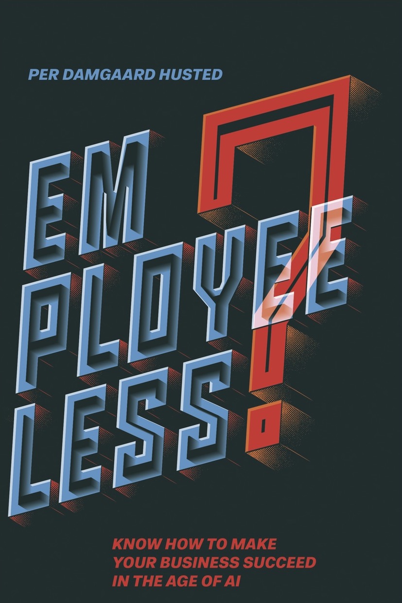 FREE: Employeeless? by Per Damgaard Husted