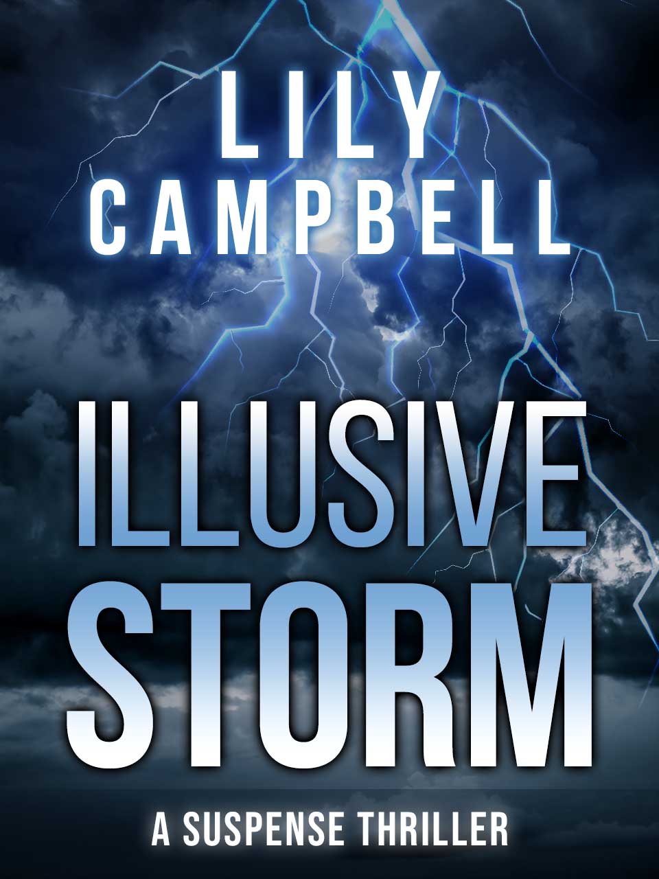 FREE: Illusive Storm by Lily Campbell