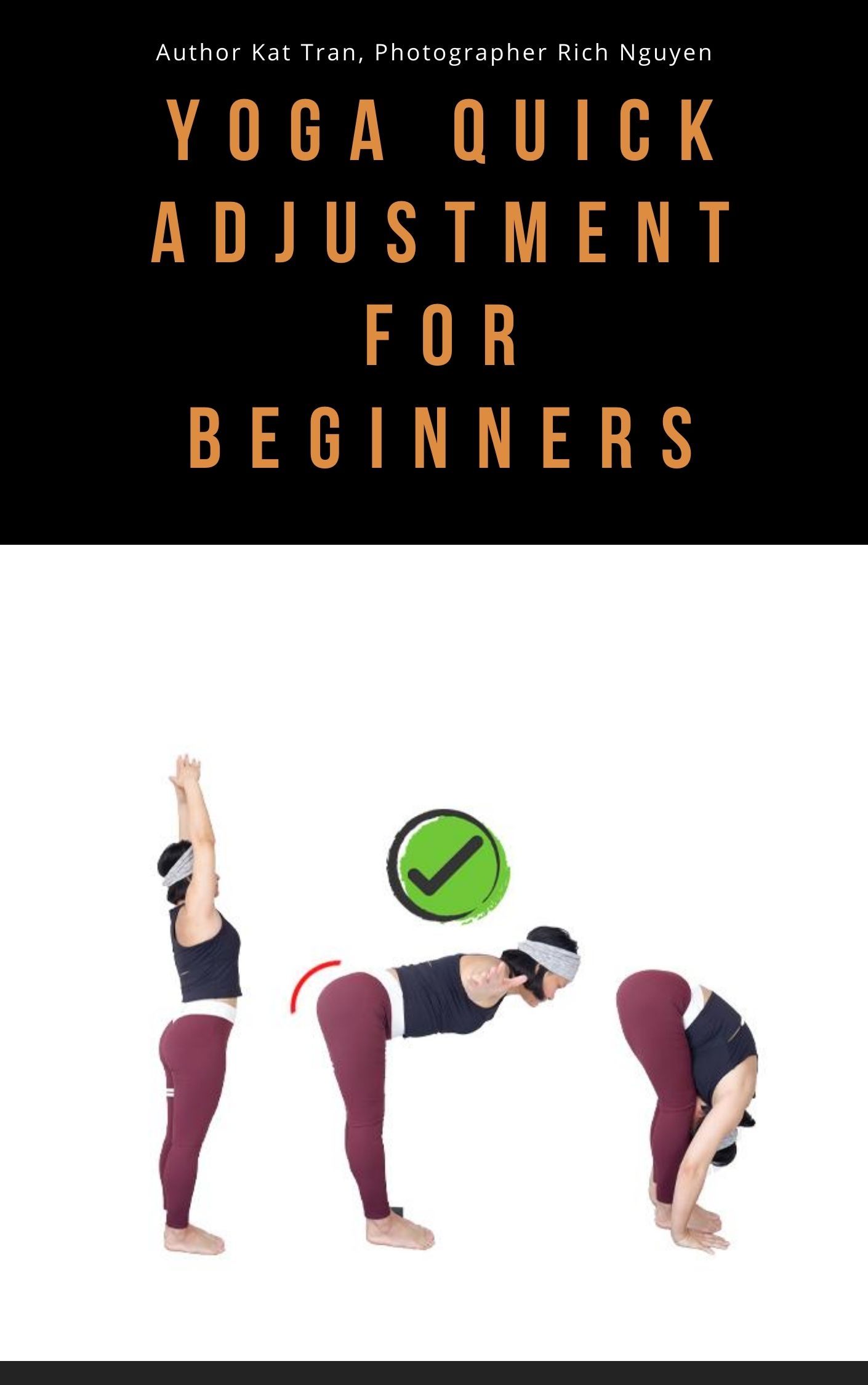 FREE: Yoga quick adjustment for beginners by Kat Tran