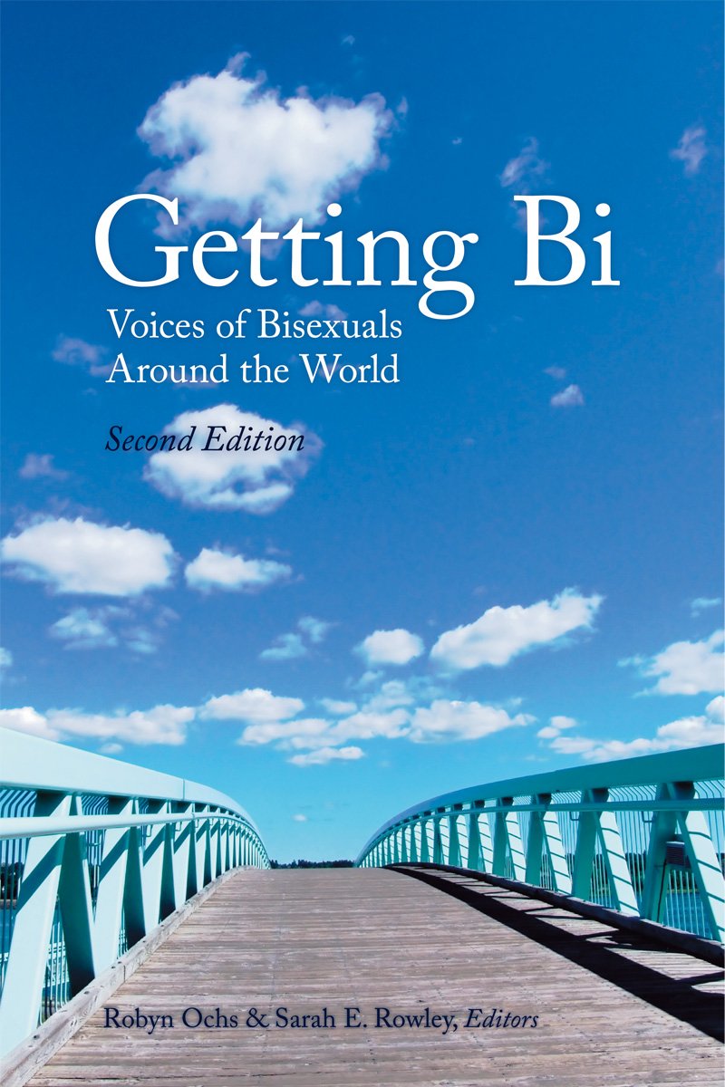 FREE: Getting Bi: Voices of Bisexuals Around the World by Robyn Ochs