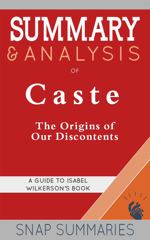 FREE: Summary & Analysis of Caste by SNAP Summaries