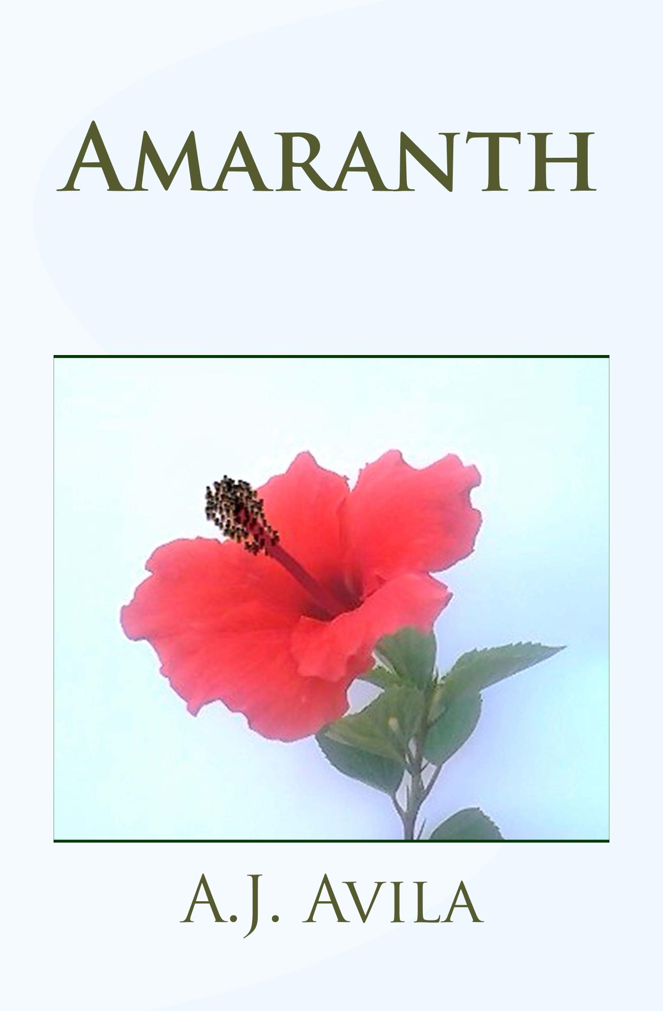 FREE: Amaranth by A.J. Avila