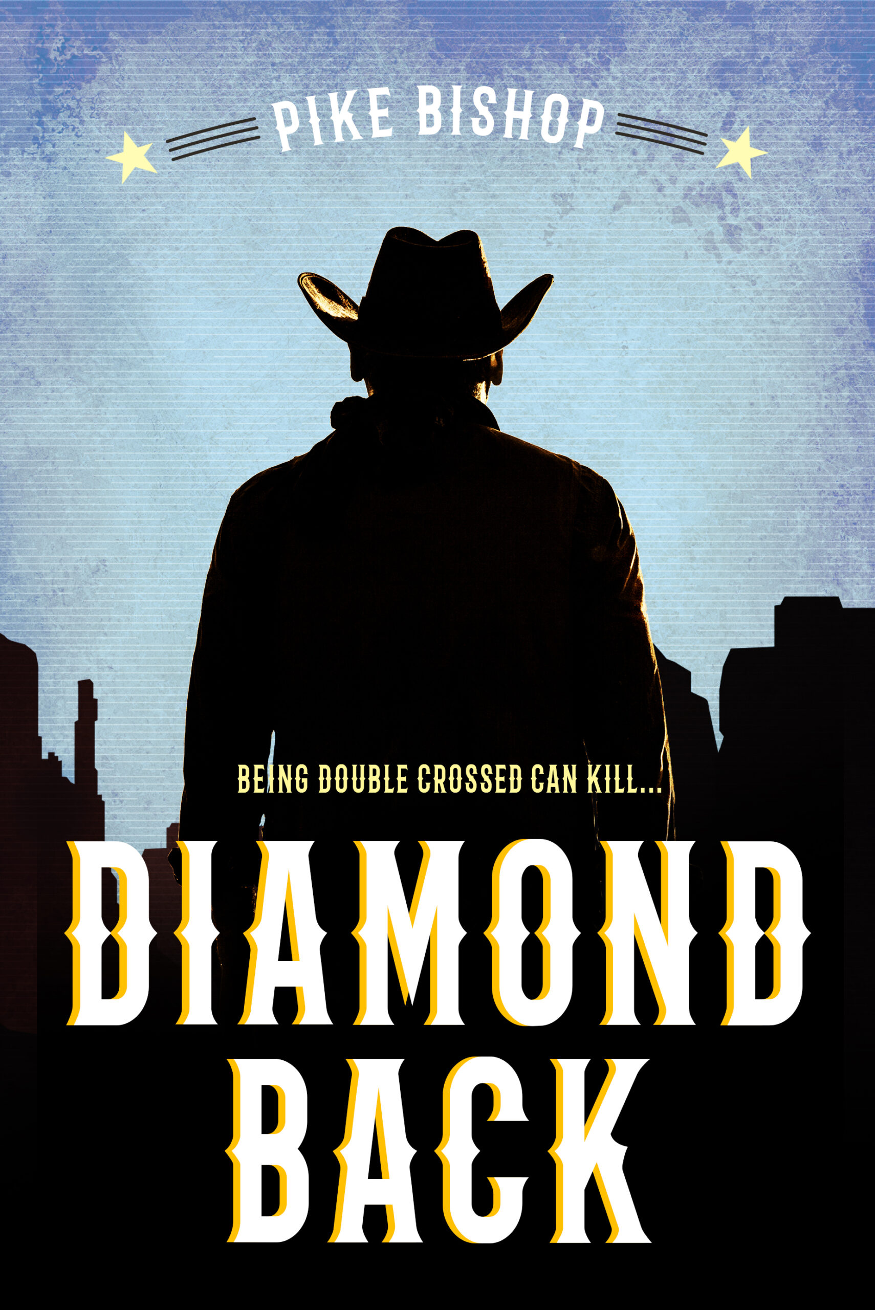 FREE: Diamondback by Pike Bishop