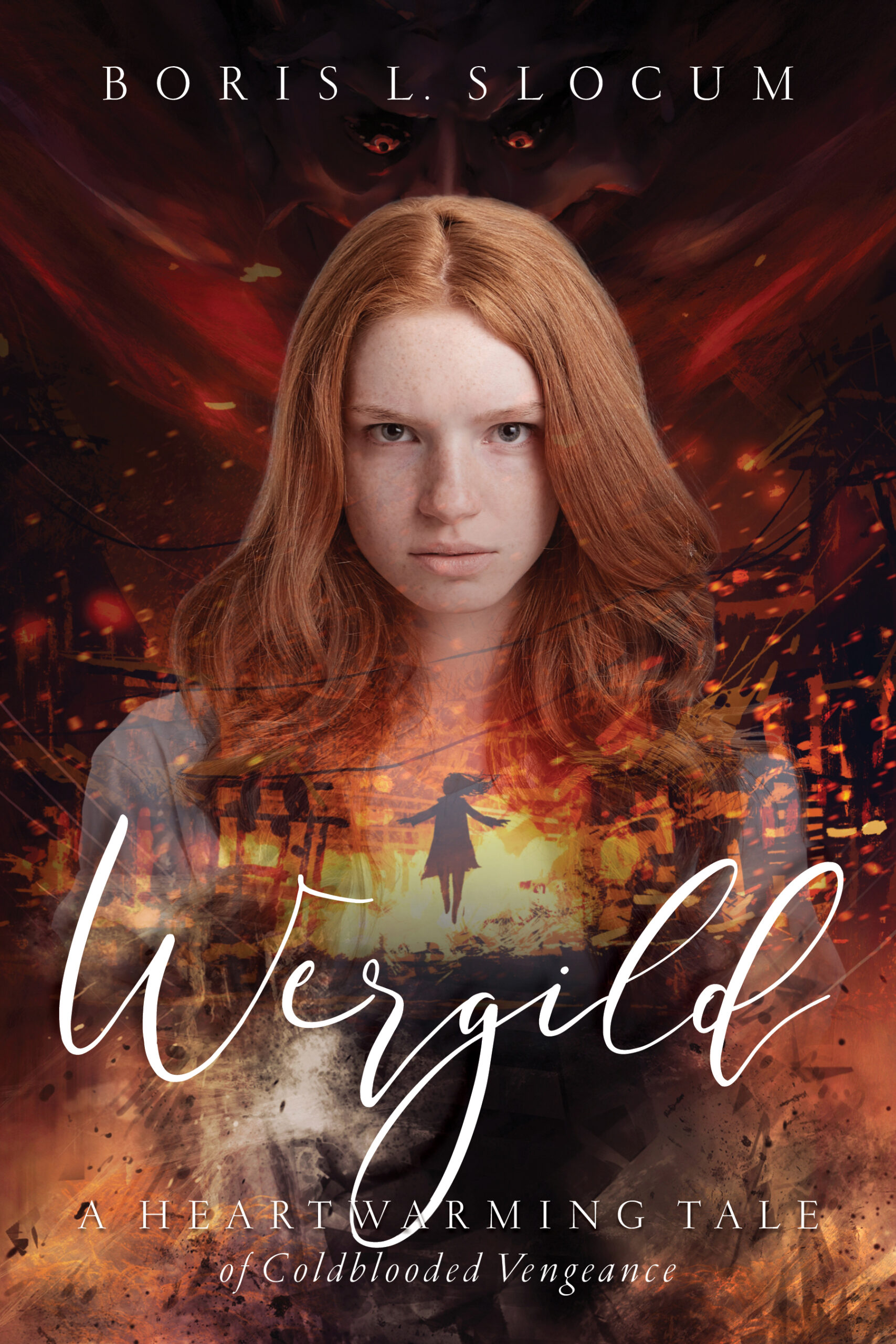 FREE: Wergild: A Heartwarming Tale of Coldblooded Vengeance by Boris L. Slocum