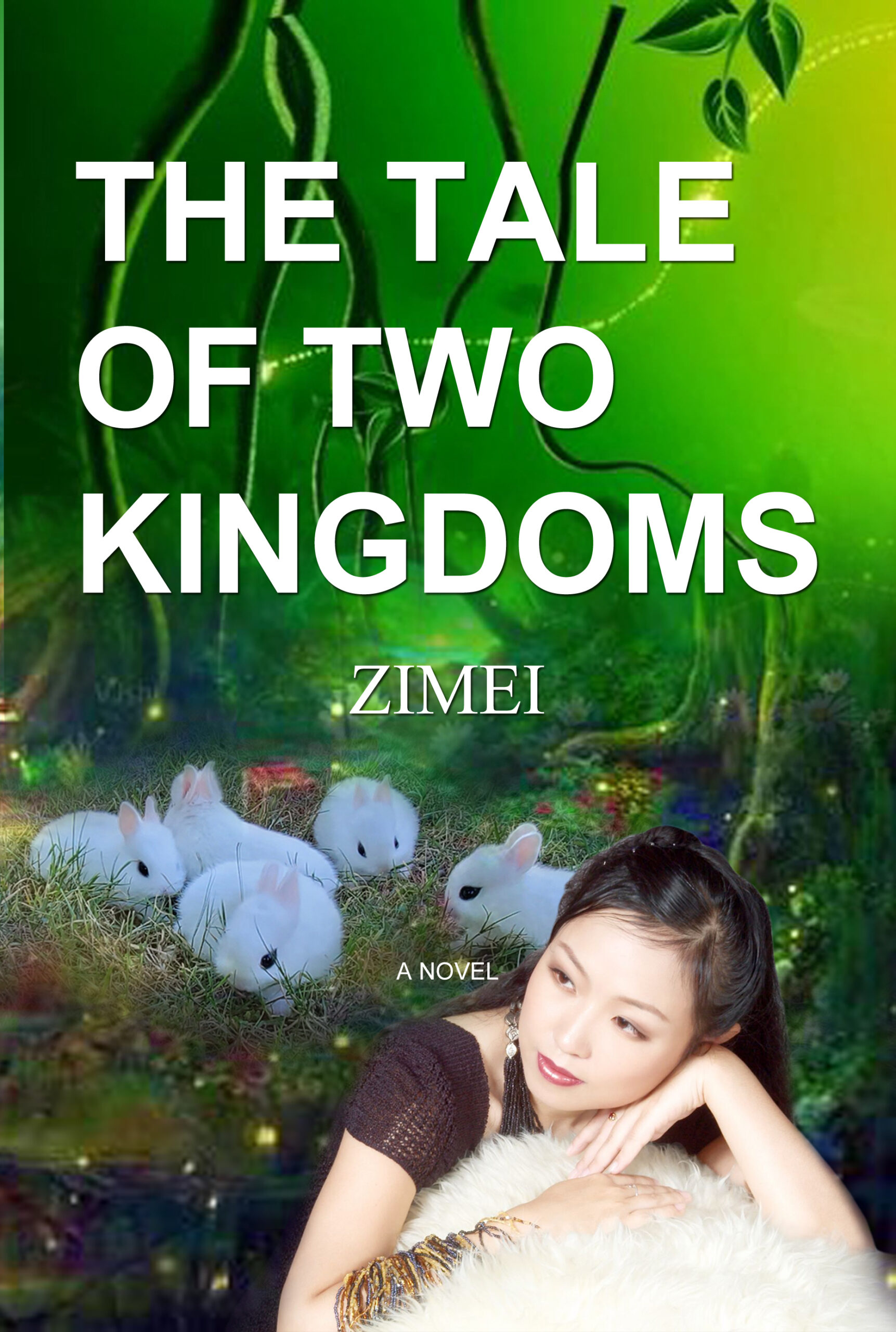 FREE: THE TALE OF TWO KINGDOMS by Zimei Gao