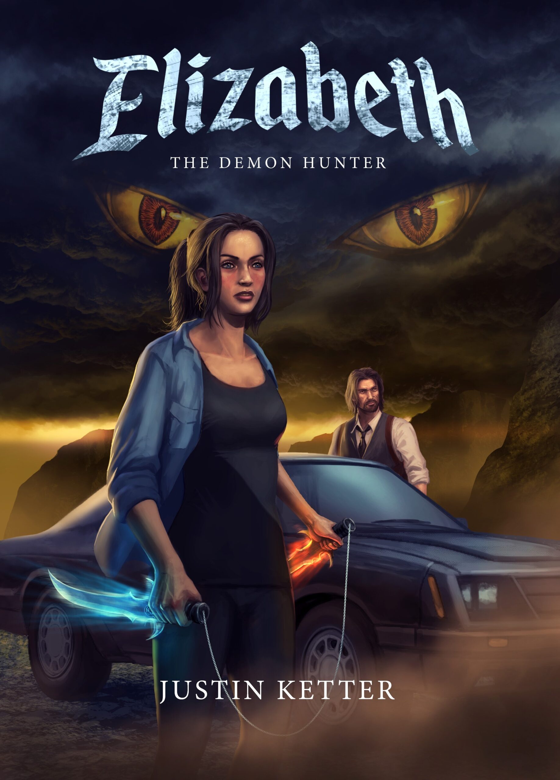 FREE: Elizabeth the Demon Hunter by Justin Ketter