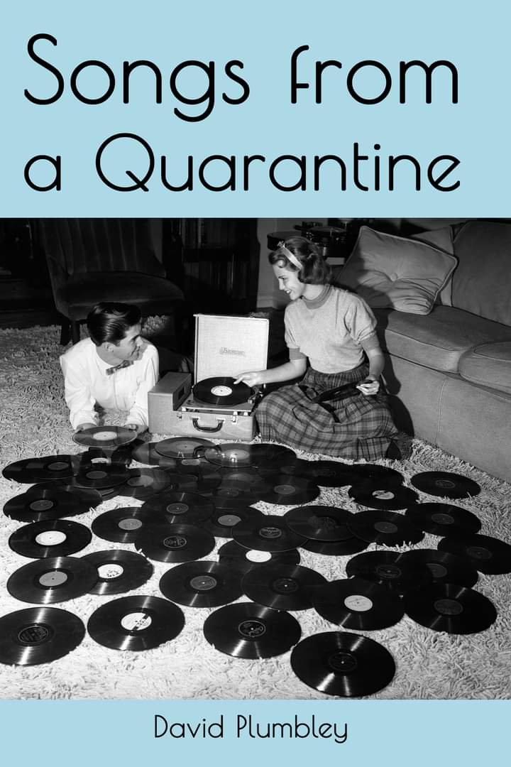 FREE: Songs from a quarantine by David Plumbley