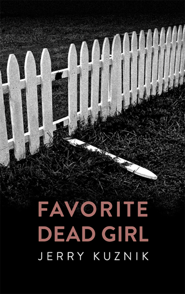 FREE: Favorite Dead Girl by Jerry Kuznik