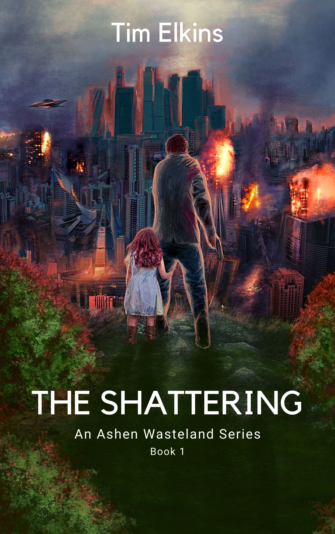 FREE: The Shattering: An Ashen Wasteland Series (The Prequel) by Tim Elkins