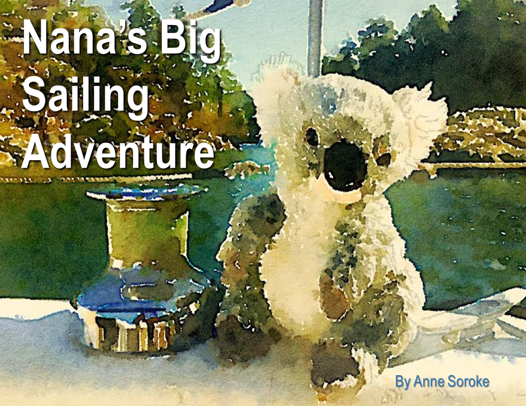 FREE: Nana’s Big Sailing Adventure by Anne Soroke