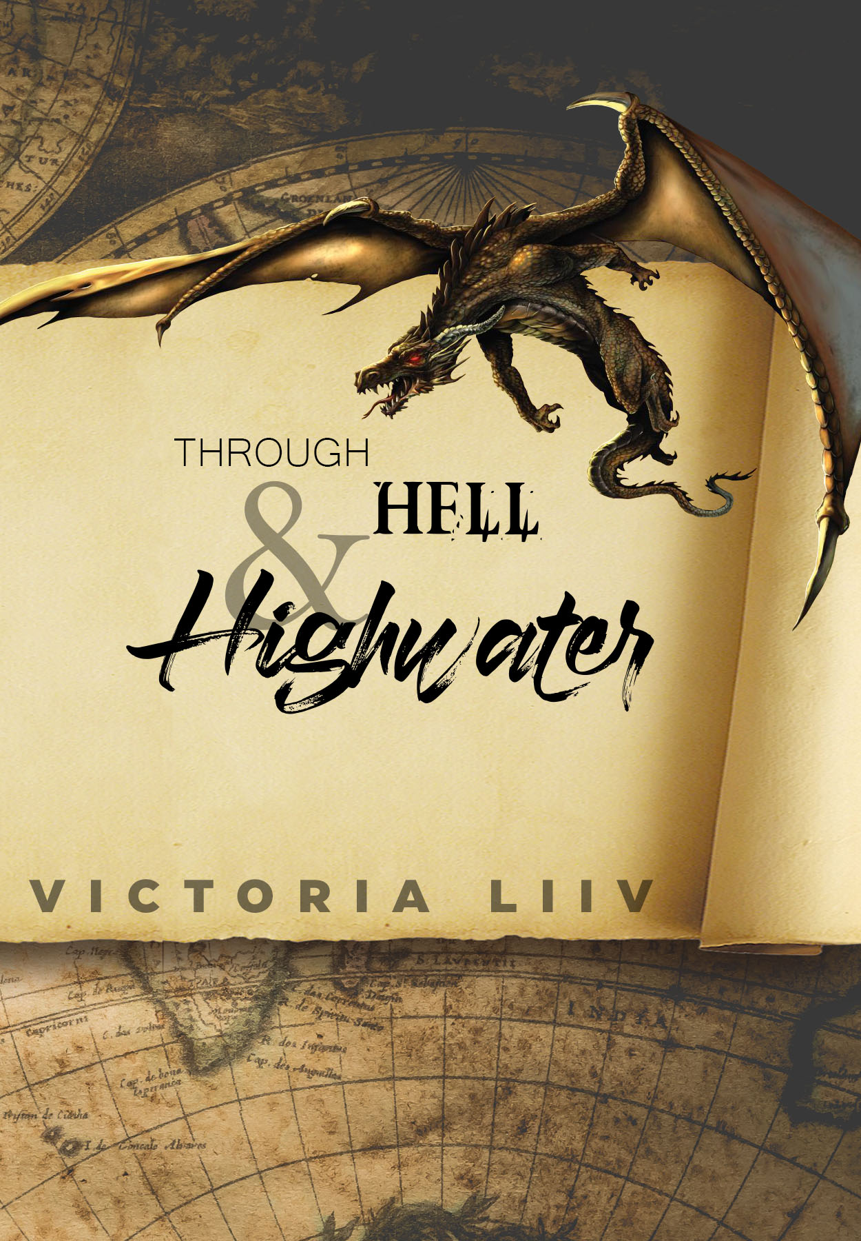 FREE: Through Hell & Highwater by Victoria Liiv