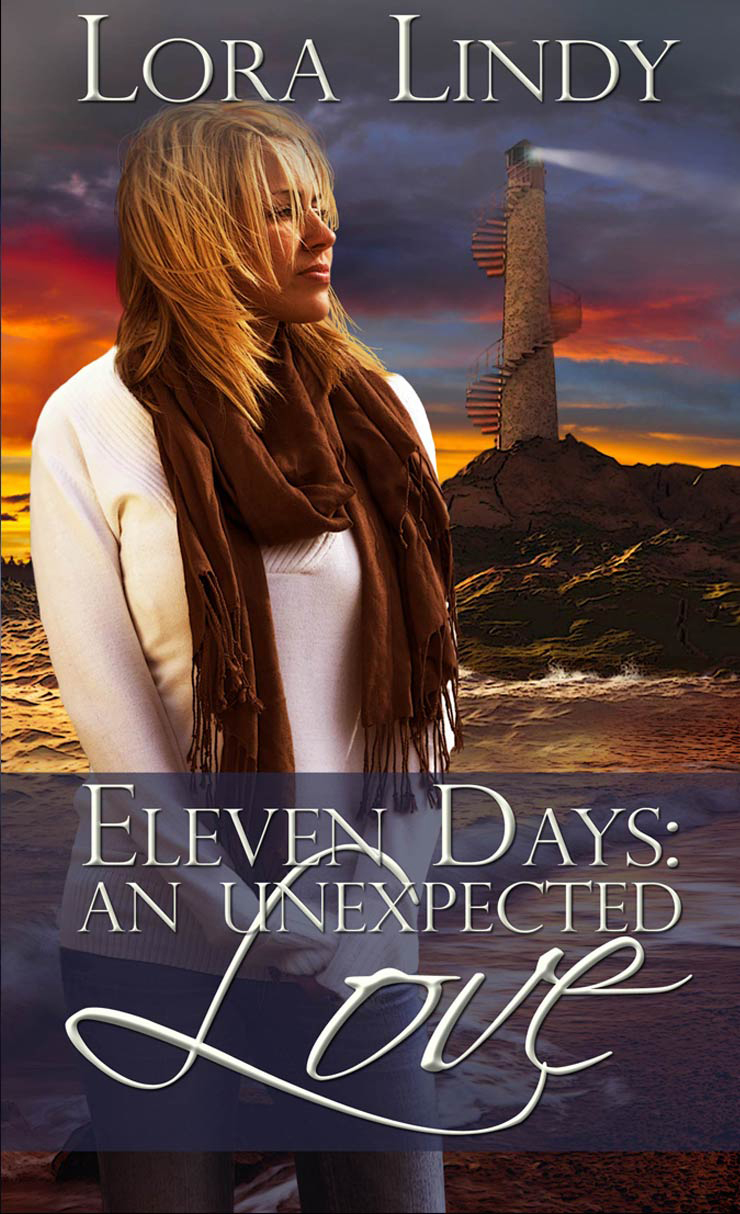 FREE: Eleven Days: An Unexpected Love by Lora Lindy