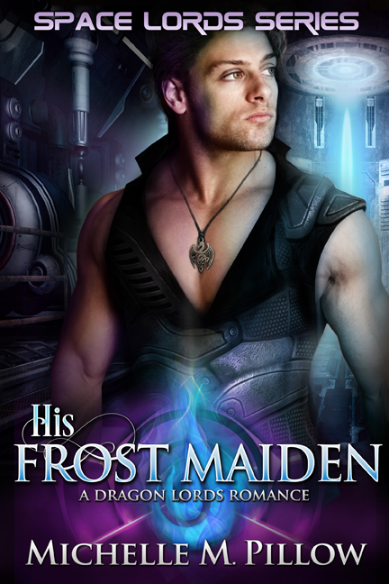 FREE: His Frost Maiden by Michelle M. Pillow