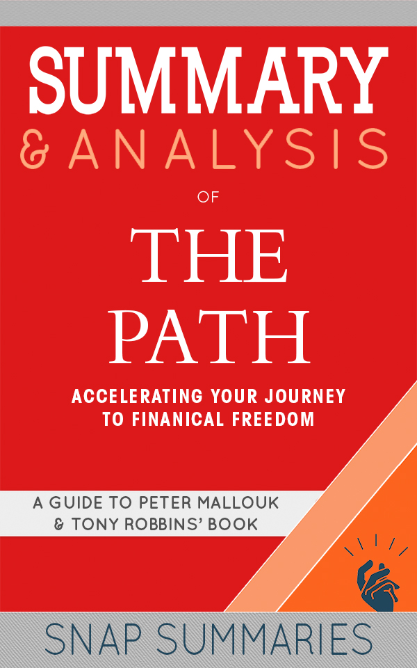 FREE: Summary & Analysis of The Path by SNAP Summaries