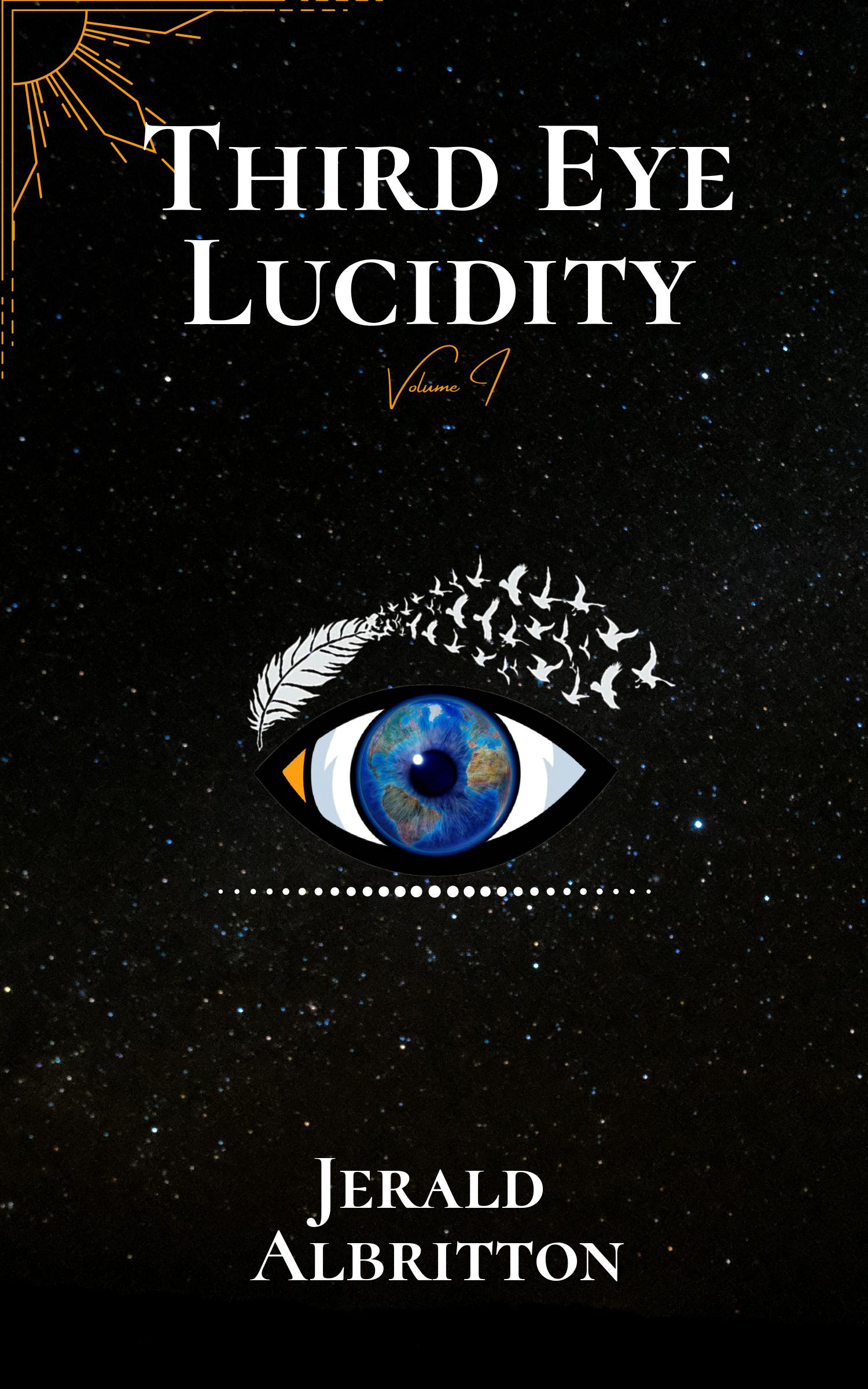 FREE: Third Eye Lucidity by Jerald Albritton