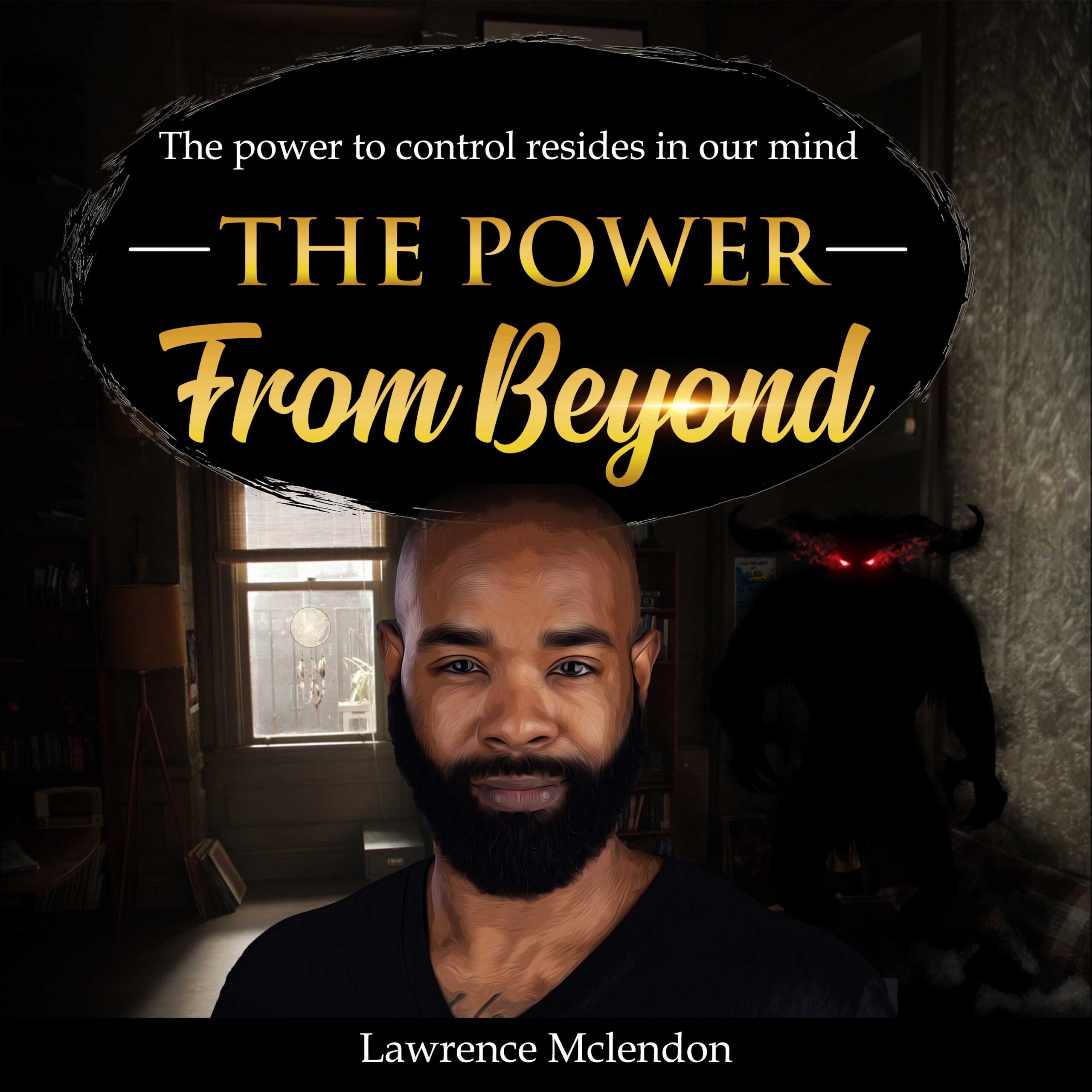 FREE: The power from beyond by Lawrence Mclendon