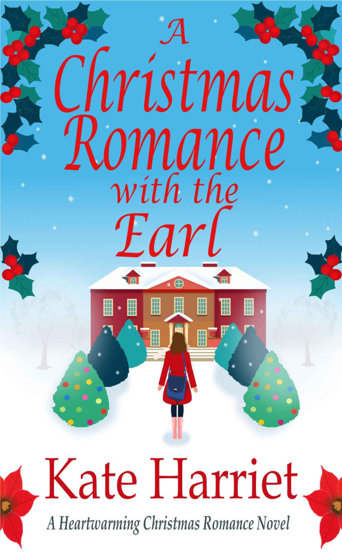 FREE: A Christmas Romance with the Earl by Kate Harriet
