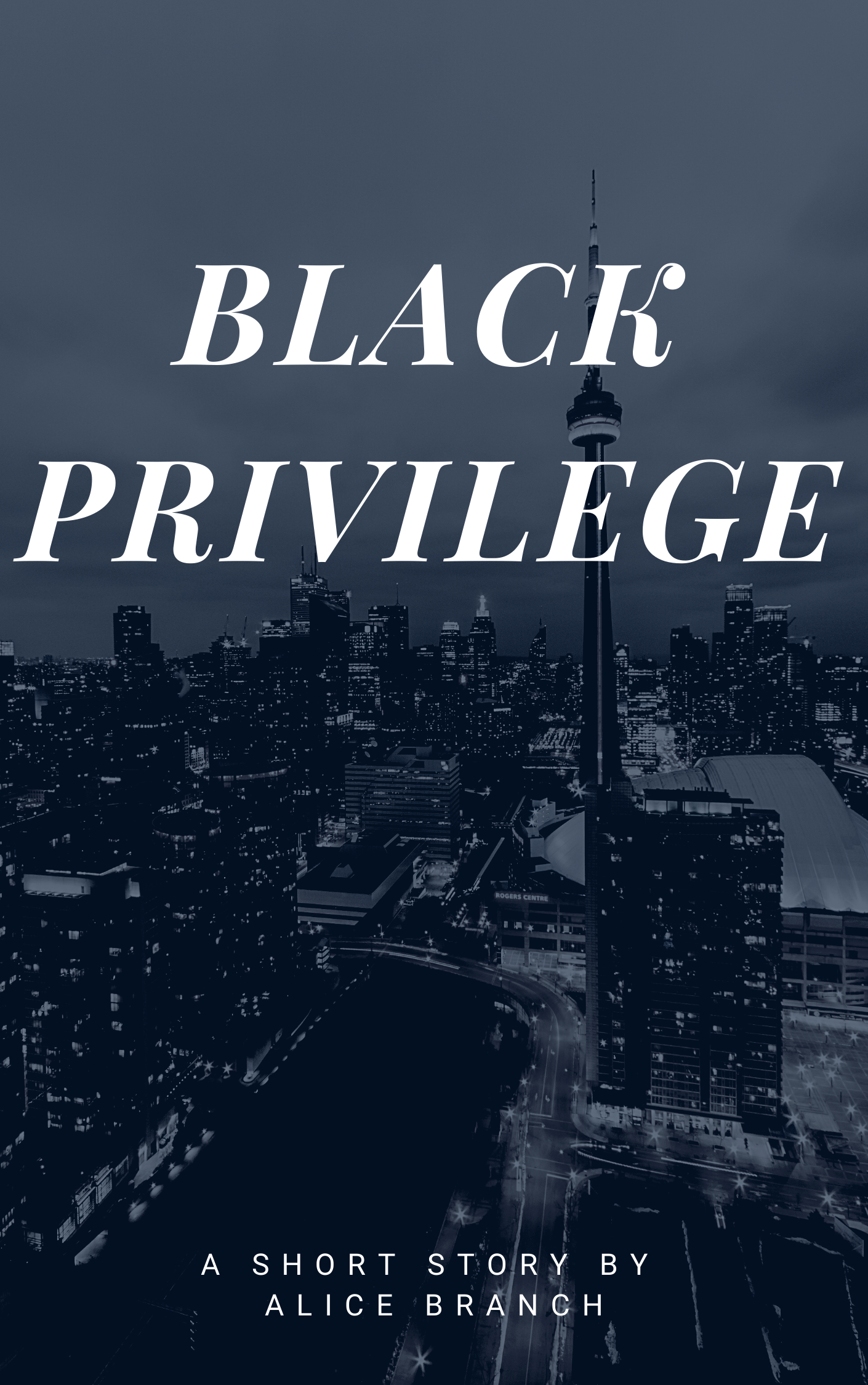 FREE: Black Privilege by Alice Branch