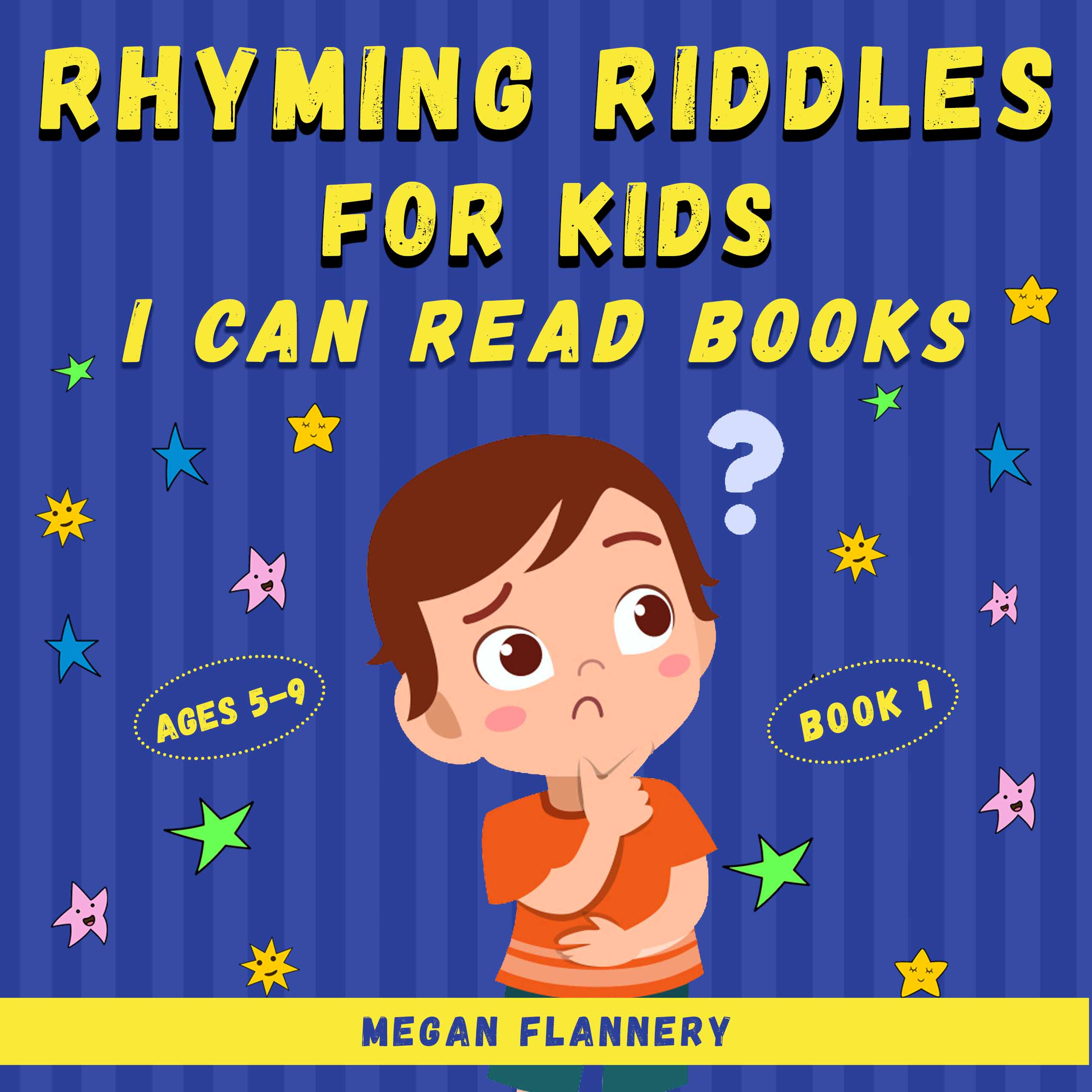 FREE: Rhyming Riddles for Kids Ages 4-9: I Can Read Books Level 1-2 by Megan Flannery