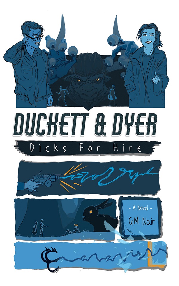 FREE: Duckett & Dyer: Dicks For Hire by G.M. Nair