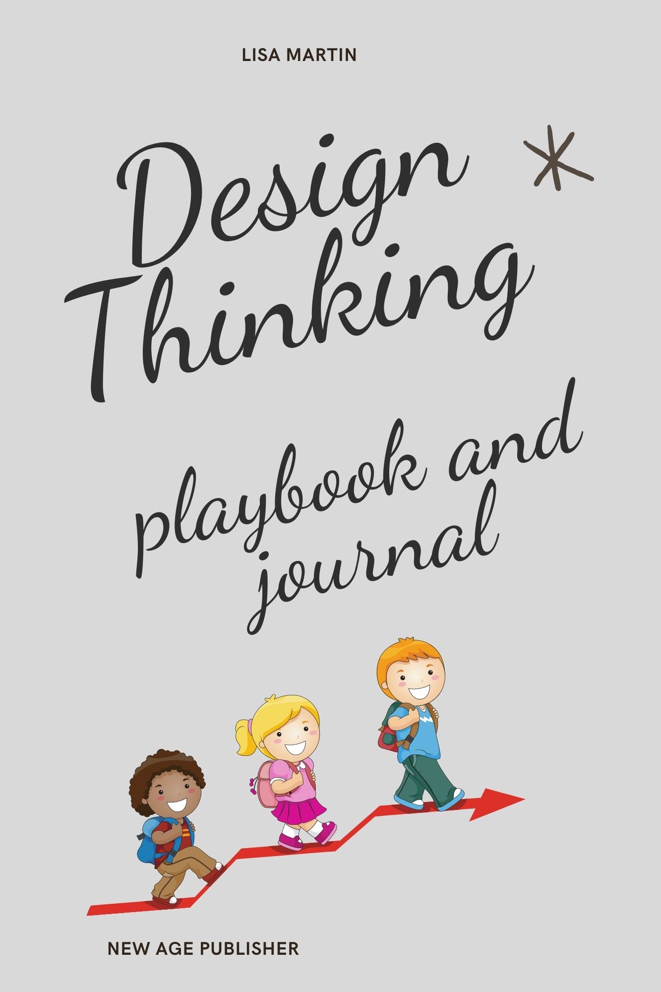 FREE: Design Thinking playbook and journal for kids ages 6-12 years by Lisa Martin
