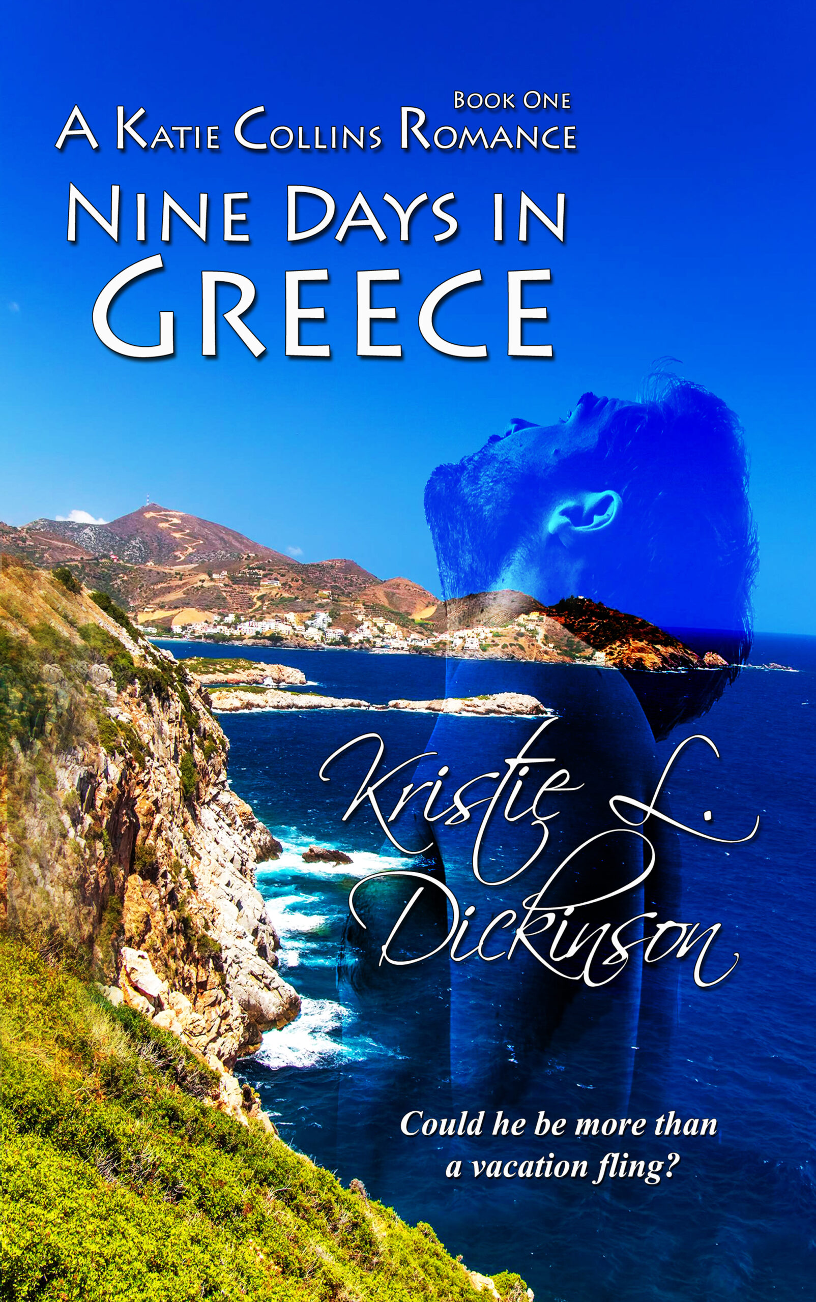 FREE: Nine Days In Greece by Kristie Dickinson