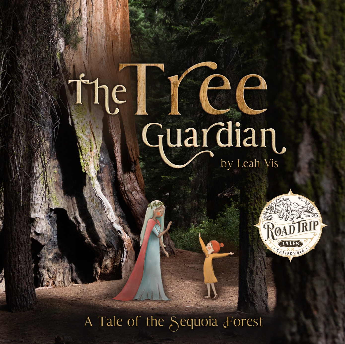 FREE: The Tree Guardian: A Tale of the Sequoia Forest by Leah Vis