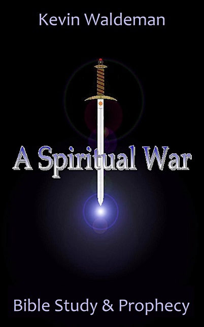 FREE: A Spiritual War by Kevin Waldeman