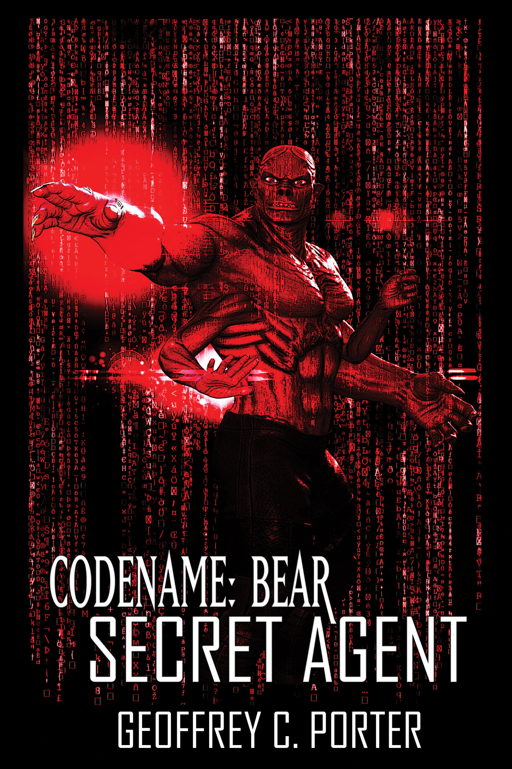 FREE: Codename: Bear : Secret Agent by Geoffrey C Porter