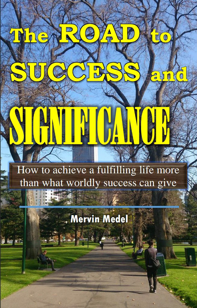 FREE: The Road to Success and Significance by Mervin Medel