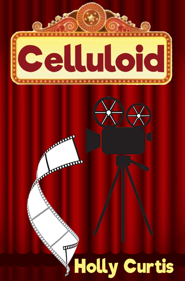 FREE: Celluloid by Holly Curtis