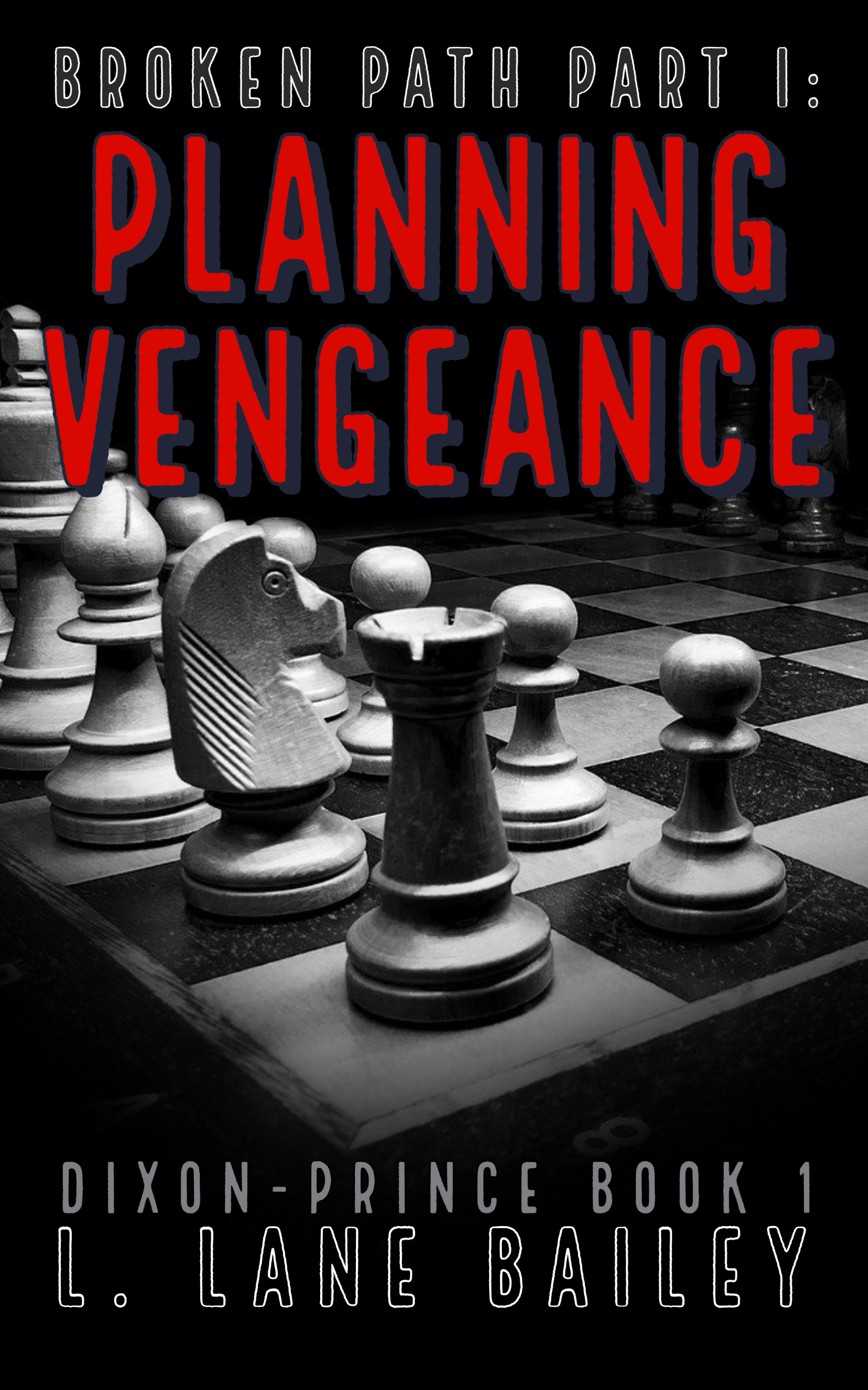 FREE: Planning Vengeance by L. Lane Bailey