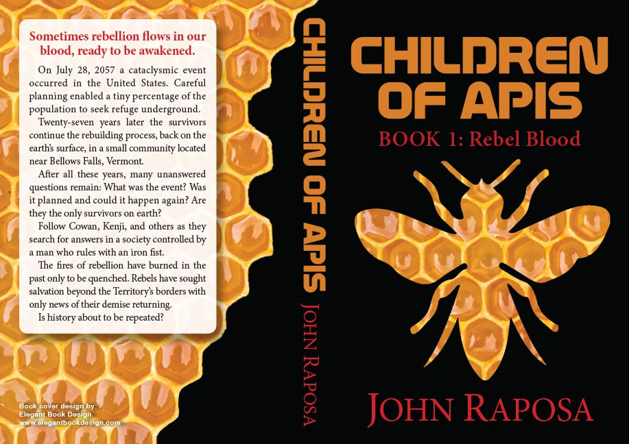FREE: Children of Apis: Book One: Rebel Blood by John Raposa