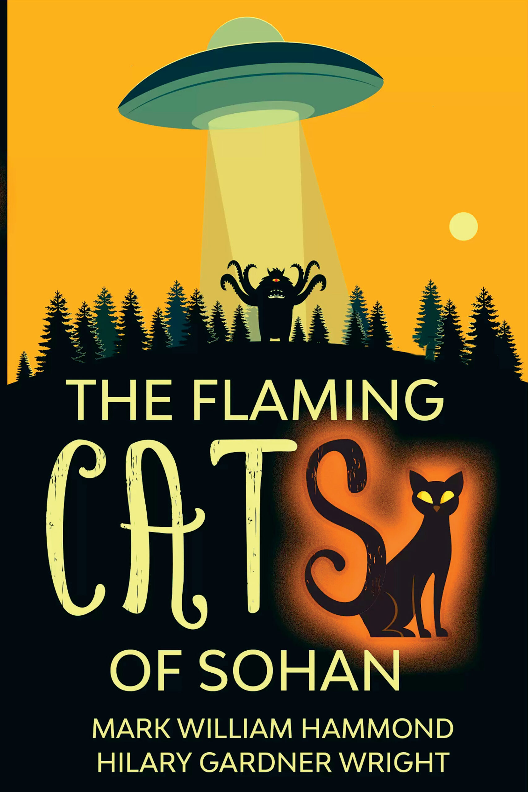 FREE: The Flaming Cats of Sohan by Mark William Hammond and Hilary Gardner Wright