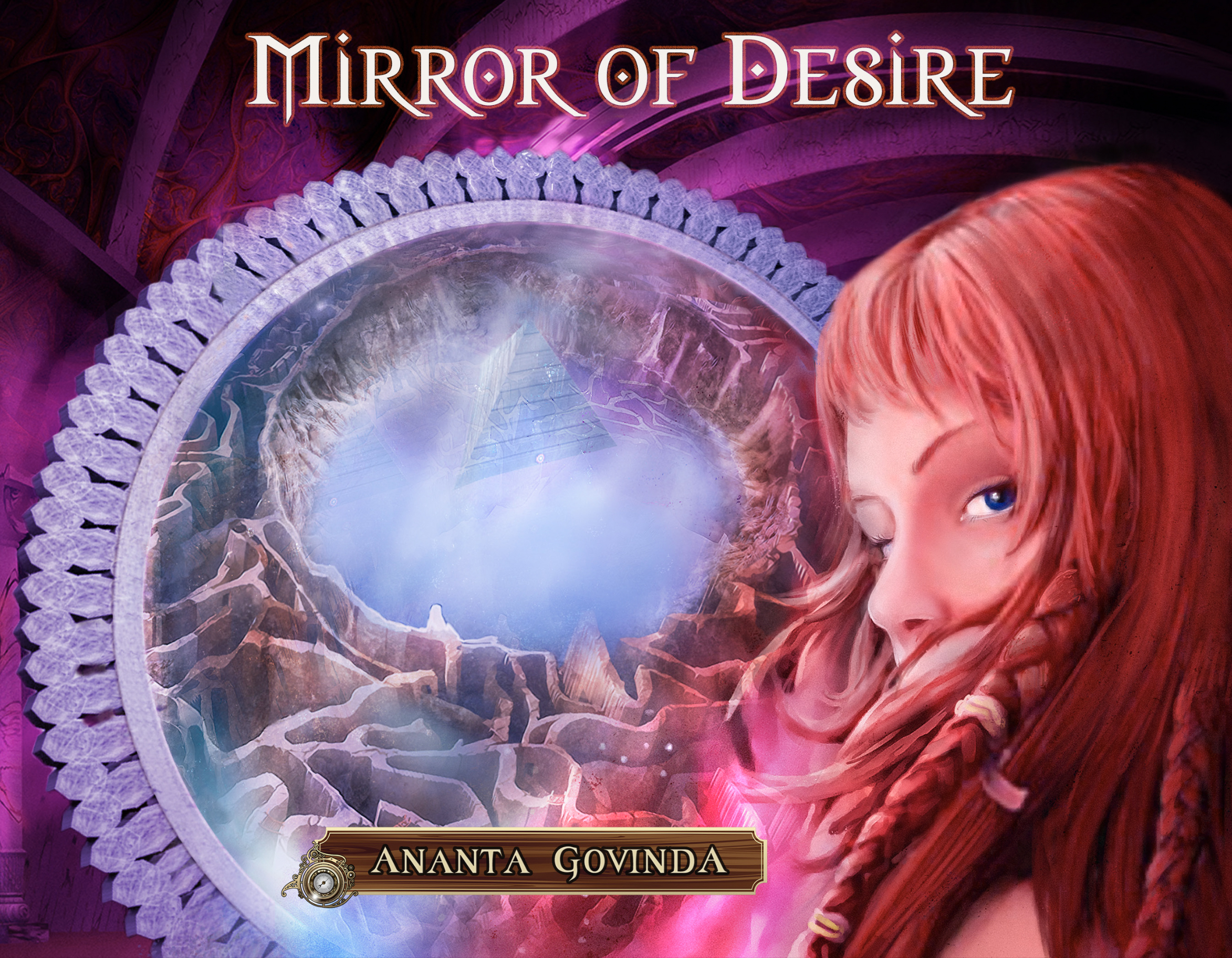 FREE: Mirror of Desire by Ananta Govinda